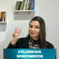 3 PILARES mais importantes dos INVESTIMENTOS