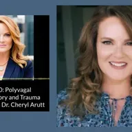 How Polyvagal Theory and Therapy Help Trauma Recovery, with Dr. Cheryl Arutt