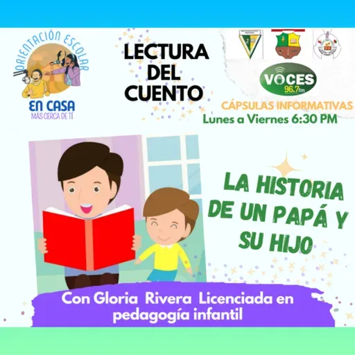 Lectura de cuento: La historia de un padre y su hijo 