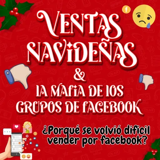 La Mafia De Los Grupos De Ventas En Facebook