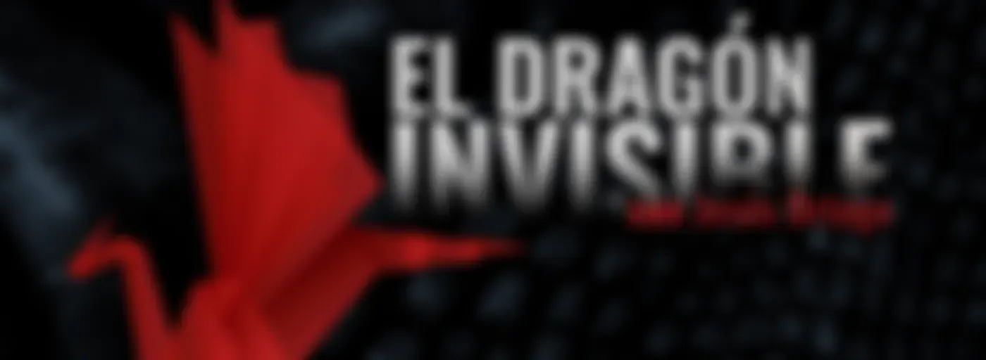 El Dragón Invisible, con Jesús Ortega