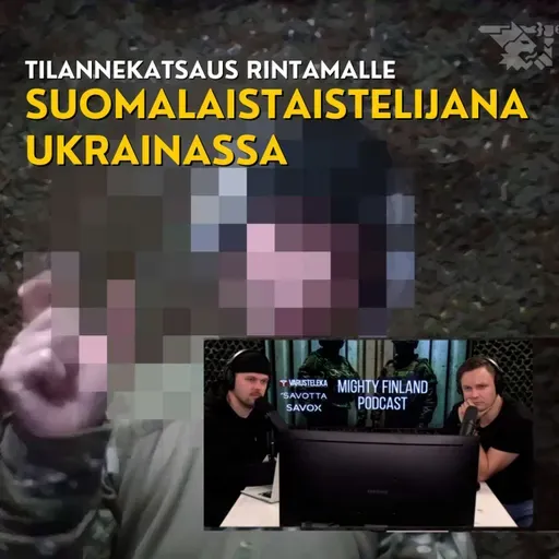 Suomalaistaistelijana Ukrainassa - Tilannekatsaus rintamalle