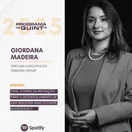 Qual o papel da inovação para o desenvolvimento de uma indústria mais eficiente e sustentável? Entrevista com Giordana Madeira, Diretora Executiva do Febratex Group 