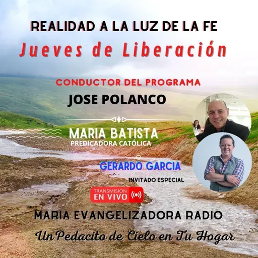 Realidad a la Luz de la Fe con José Polanco - 8 de Mayo 25.