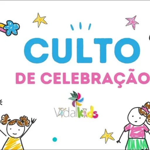Culto de Celebração - Vida Kids - 22/10/2023