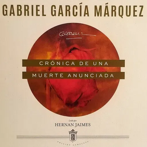 Crónica de una muerte anunciada - Libro completo de Gabriel García Márquez * Colombia...