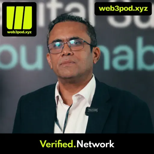 342: How Verified is Tokenizing Finance for the 750 Million with Guest Speaker Kallol Borah