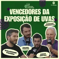 #316 | Caxias Conversa | Vencedores da Exposição de Uvas
