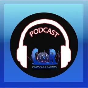 El podcast de Cinoscar & Rarities