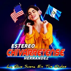 Estereo Chivarretense Hernandez