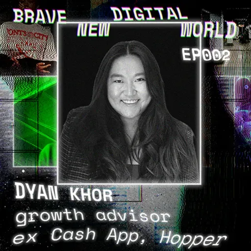 Building Cash App's Growth Engine: Dyan Khor's Playbook for Mobile Marketing