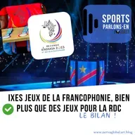 Les IXes Jeux de la Francophonie, bien plus que des jeux pour la RDC 
