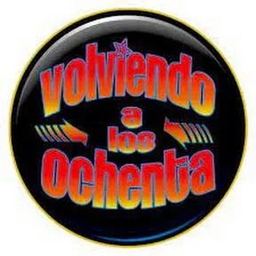 VOLVIEDO A LOS 80'S