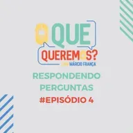 #4 | Respondendo perguntas – parte 2