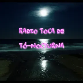 TOCA DE TO-NOCTURNA-DJ LUNA