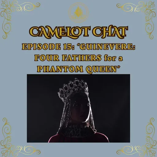 Guinevere: Four Fathers for a Phantom Queen