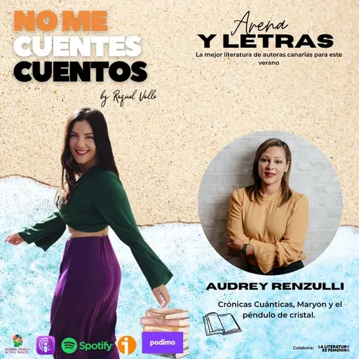 Arena y letras. Crónicas cuánticas. Audrey Renzulli