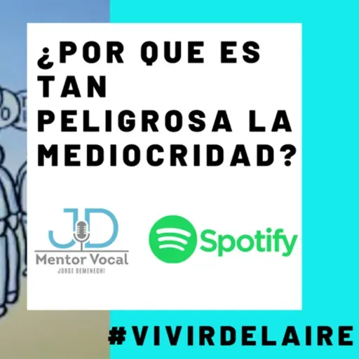 ¿Por que es tan peligrosa la mediocridad?