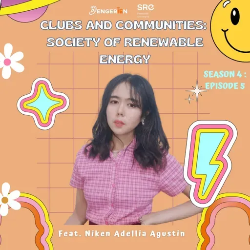 Season 4 Eps 5: Clubs and Communities; Society of Renewable Energy