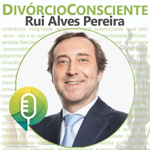 #177 Rui Alves Pereira: a audição da criança