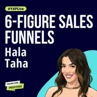 Hala Taha: Build a High-Converting Sales Funnel That Transforms Your Business | Sales | YAP Live