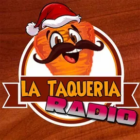 La Taqueria Radio