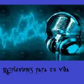 Reflexiones para tu vida