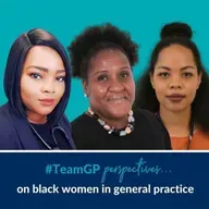 6: Perspectives on... black women in general practice