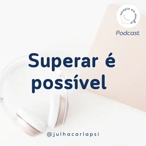 Superar é possível 