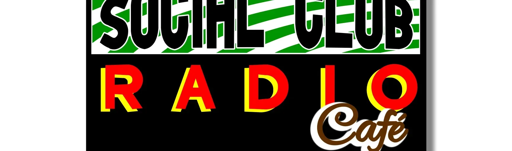 Social Club Radio Café