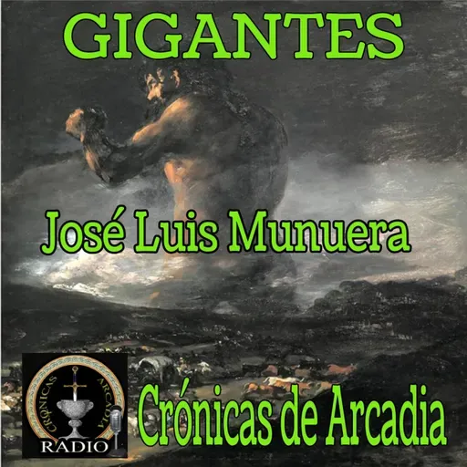Gigantes.Un recorrido a través de la ciencia, la historia, la Biblia, las leyendas y el periodismo.
