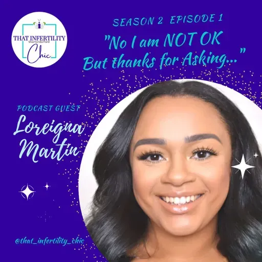 No I'm NOT OK, But Thanks For Asking with Loreigna Martin