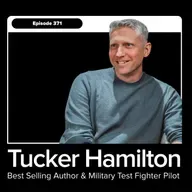 Unlocking Your Last 20% To Perform Your Best with Military Test Fighter Pilot Tucker “Cinco” Hamilton