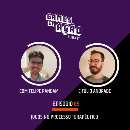 #65 - Jogos no processo terapêutico