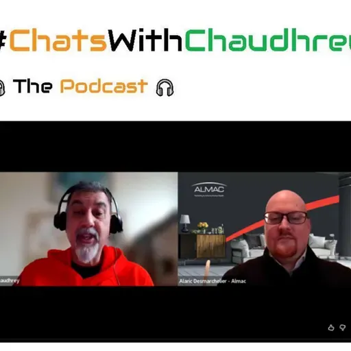 🎧 #ChatsWithChaudhrey 𝐭𝐡𝐞 𝐏𝐨𝐝𝐜𝐚𝐬𝐭 S6E03 #ReflectionsandForecasts2526 E03 with Almac Group Alaric Desmarchelier Feb 2nd 2026