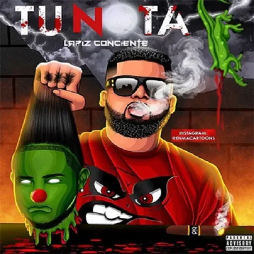 Lapiz Conciente - Tu No Ta