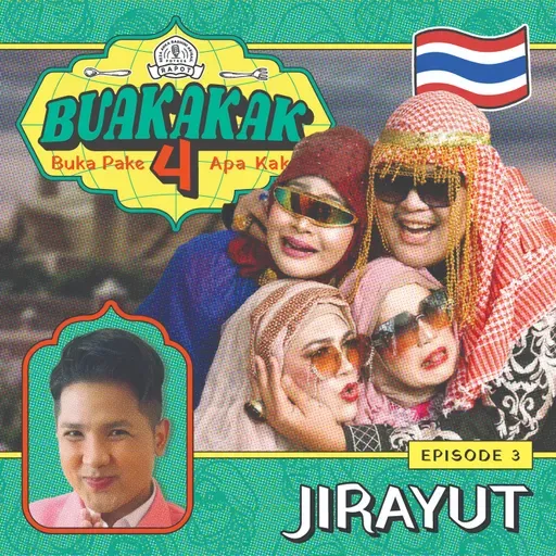 Season 4 EPS 3. Jirayut. BUAKAKAK!!! [SPECIAL RAMADAN]
