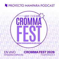 T4 Episodio Especial | En vivo desde el "CROMMA FEST 2026" | Gabriela Valdez, Andy Marqs, Punk Chafa, Dolores la cazadora y más invitadxs.