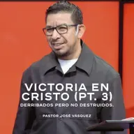 Victoria en Cristo (Pt.3)