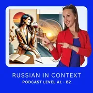 Comprehensive Russian Podcast: Глупая, умная и мудрая или что значит "держать за руку" и "держать за горло"? #191