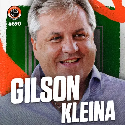 #690 - Gilson Kleina [Treinador]