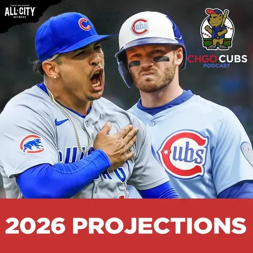 2026 Chicago Cubs PROJECTIONS! How Do They Stack Up Against the Rest of MLB? | CHGO Cubs Podcast