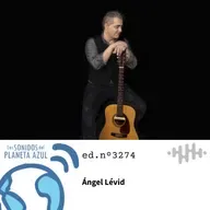 Los Sonidos del Planeta Azul 3274 - ÁNGEL LÉVID, URSARIA, RAQUEL CRUCES (22 04 2025)