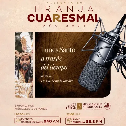 Lunes Santo a través del tiempo 