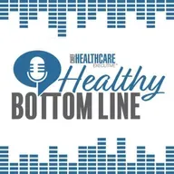 S2 Ep16: Healthy Bottom Line: Aligning technology with the goals of health systems
