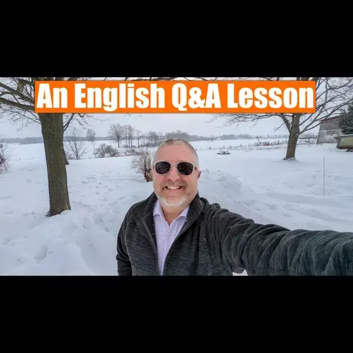 A Live English Lesson with Bob - Bring Your Questions!