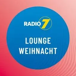 Radio 7 - Lounge Weihnacht Live