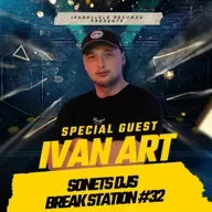 SONETS DJS & IVAN ART - BREAK STATION (22.03.2025)[IPARMIX032][EG RADIO][Радио НЕСТАНДАРТ][Radio DNBStation.com] #32