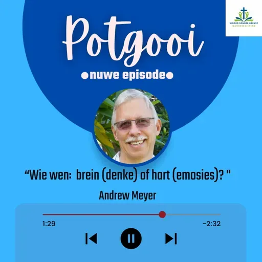 "Wie wen: brein (denke) of hart (emosies)?" - Andrew Meyer