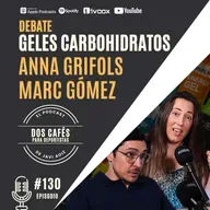 130. DEBATE Geles de carbohidratos tradicionales vs a base de fruta